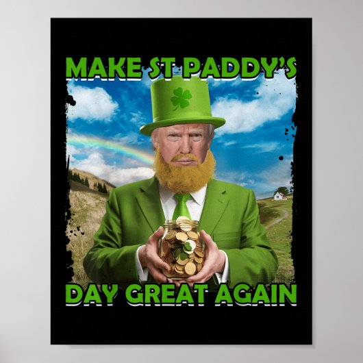 Funny Trump St Patricks Day St Paddys Day Gre Poster (Vorne)