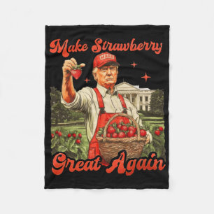 Funny Trump Strawberry Season macht Strawberry Gre Fleecedecke