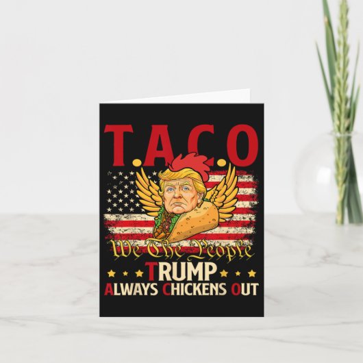 Funny Trump Taco Joke Anti Trump Protest T-Shirt 2 Karte (Vorderseite)
