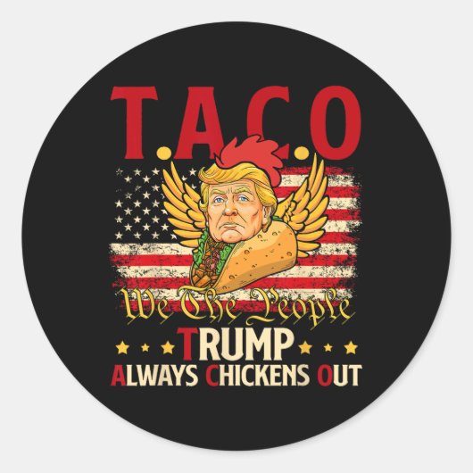 Funny Trump Taco Joke Anti Trump Protest T-Shirt 2 Runder Aufkleber (Vorderseite)