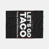 Funny Trump Taco Joke Anti Trump Protest T-Shirt Fleecedecke (Vorderseite (Horizontal))