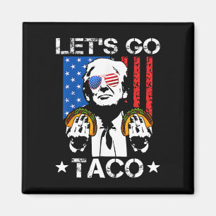 Funny Trump Taco Trump hält immer Chickens aus Magnet