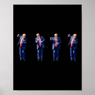 Funny Trump tanzt wie ein Felon und wählt Trump Poster