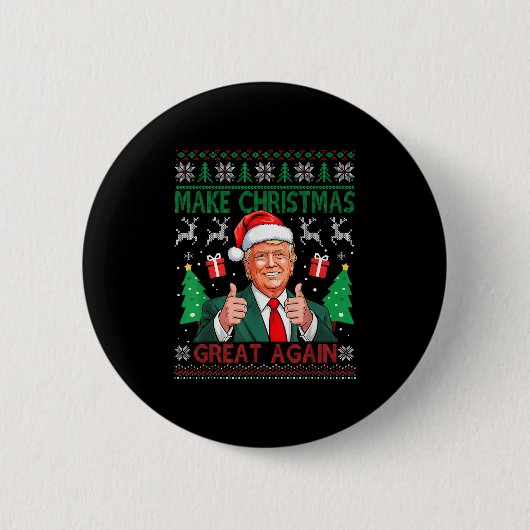 Funny Trump Ugly Xmas Sweater Make Christmas Great Button (Vorderseite)