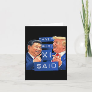 Funny Trump und Xi lachen Shirt - das ist es, was  Karte