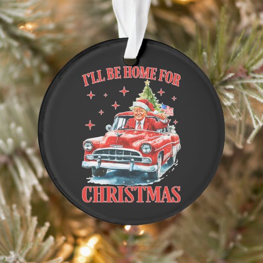 Funny Trump Weihnachtsmannmütze Ich werde zu Weihn Ornament (Baum)