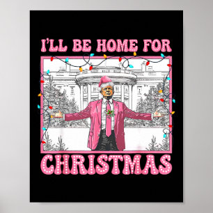 Funny Trump werde ich für Weihnachten Weihnachten  Poster
