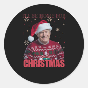 Funny Trump werde ich zu Weihnachten 2025 Zuhause Runder Aufkleber