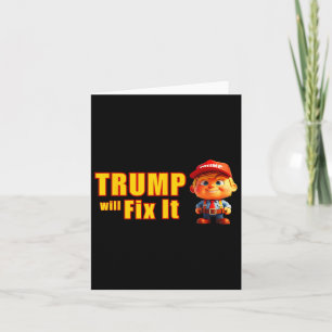 Funny! Trump wird es reparieren, ja, er wird Trump Karte