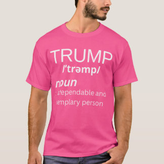 Funny Trump Wörterbuch Definition Politische Repub T-Shirt