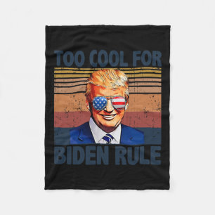 Funny Trump zu Cool für Biden Rule Fleecedecke