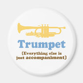 Funny Trumpet Joke Magnet (Vorne)