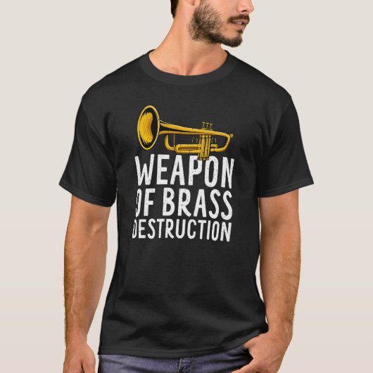 Funny Trumpet Player Trumpeter Brass Music Instrum T-Shirt (Vorderseite)
