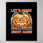 Funny Trumpkin - Lasst uns Halloween wieder großar Poster (Vorne)
