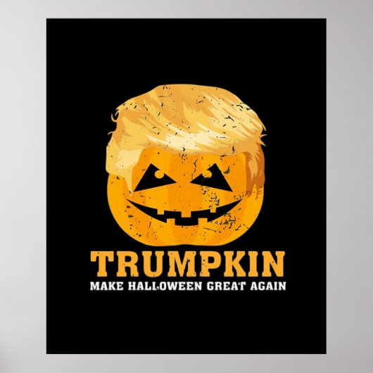 Funny Trumpkin macht Halloween wieder groß Poster (Vorne)