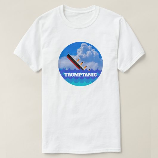 Funny "Trumptanic" mit Sinking Ship T-Shirt (Design vorne)