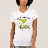 Funny Trust Me You Can Tance Tequila T-Shirt (Vorderseite)