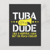 Funny Tuba Typ wie normal, aber Cooler Geschenk Postkarte (Vorderseite)