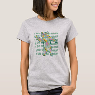 Funny tue, was ich Cat Gewollt habe T-Shirt