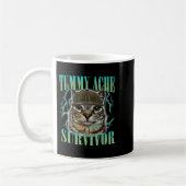Funny Tummy Ache Survivor Cat Meme Sprichwort Cats Kaffeetasse (Links)