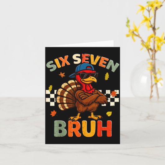 Funny Turkey 6 7 Bruh Thanksgiving Shirts Boys Kid Karte (Gelbe Blume)