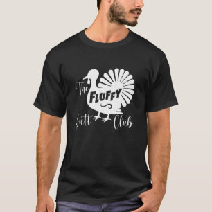 Funny Turkey - Der Fluffy Hintern Club T-Shirt