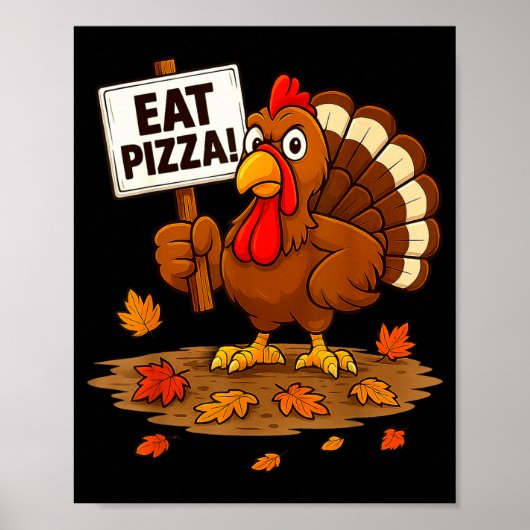 Funny Turkey Eat Zza Thanksgiving For Men Women Ki Poster (Vorne)
