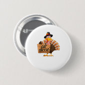 Funny Turkey Erntedank Eat Tacos Vegan Pilgrim Button (Vorne & Hinten)
