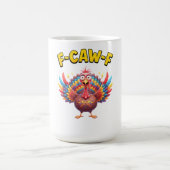 Funny Turkey F-Caw-F Rooster Meme Lover Gift Kaffeetasse (Mittel)