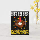 Funny Turkey Grammar Thanksgiving For Men Women Ki Karte (Gelbe Blume)