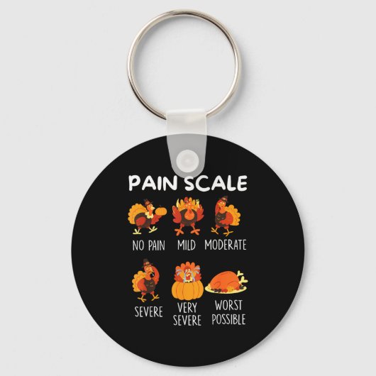 Funny Turkey Pain Scale Thanksgiving Cna Er Nurse Schlüsselanhänger (Vorderseite)