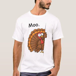 Funny Turkey sagt Moo Erntedank Spaß T-Shirt