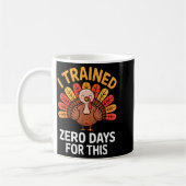 Funny Turkey Saying Thanksgiving Trot I Trained Ze Kaffeetasse (Links)