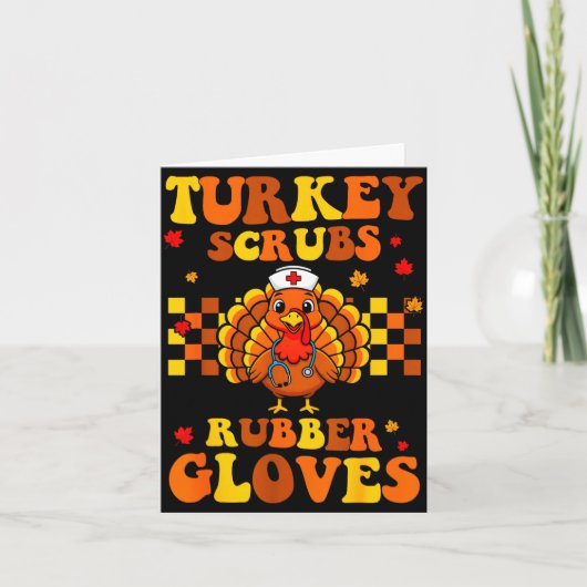 Funny Turkey Scrubs Rubber Gloves Thanksgiving Nur Karte (Vorderseite)