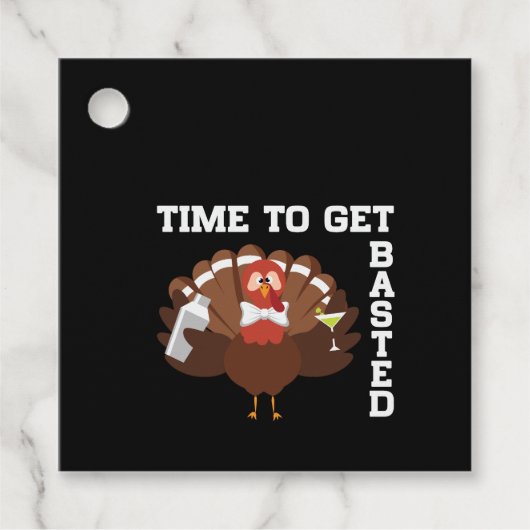 Funny Turkey Time To Get Basted Thanksgiving Geschenkanhänger (Vorderseite)