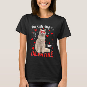 Funny Turkish Angora ist mein Valentine Cat Vater T-Shirt