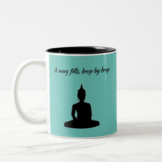 Funny Turquoise Buddha Quote Tasse (Links)