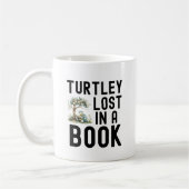 Funny Turtle Book Lover Zitat Kaffeetasse (Links)