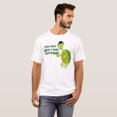 Funny Turtle Sprichwort Ich bin nicht langsam Ich T-Shirt (Vorne ganz)