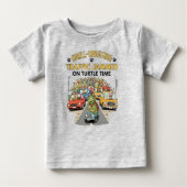 Funny Turtle Traffic Jam Shell-ebrating Baby T-shirt (Vorderseite)