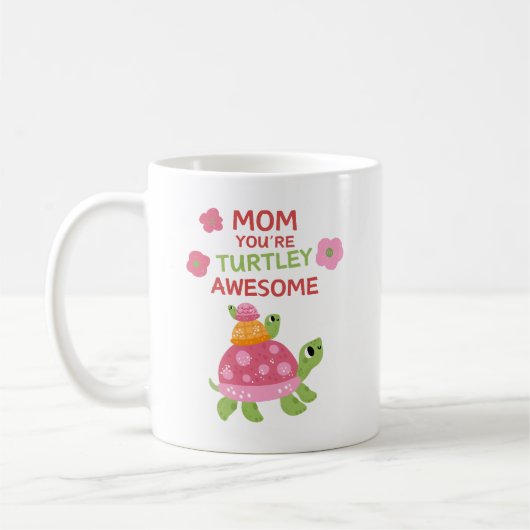Funny Turtley Phantastisch Mother's Day Kaffeetasse (Links)