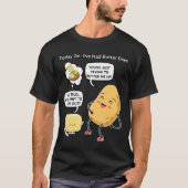 Funny TV Comic Spucken und Butter Me Up Spaß Potat T-Shirt (Vorderseite)