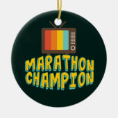 Funny TV Marathon Champion Keramik Ornament (Vorne)