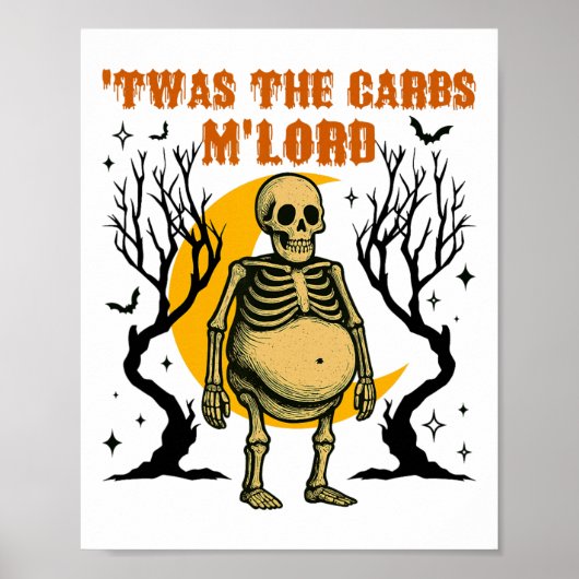 Funny Twas The Carbs M'lord Skeleton Retro Spooky Poster (Vorne)