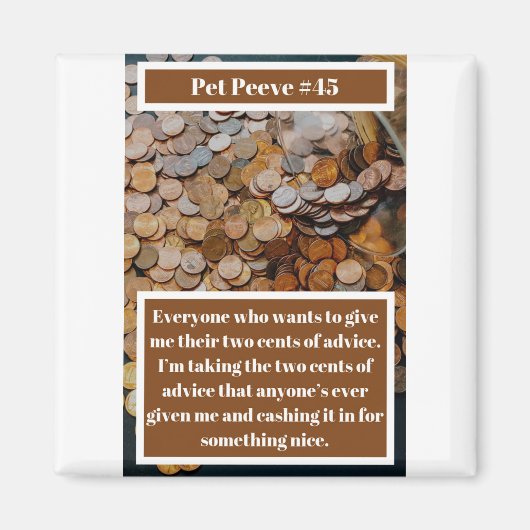 Funny Two Cents Magnet (Vorne)