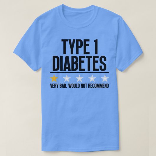 Funny Typ 1 Diabetes 3 T-Shirt (Design vorne)