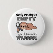 Funny Typ 1 Diabetes Awareness Ohrts Button (Vorderseite)