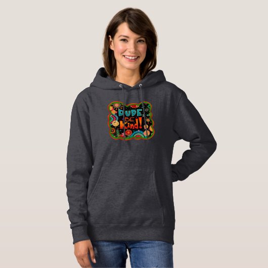 Funny Typ Sei nett bunt inspirierend Güte Hoodie (Vorne ganz)