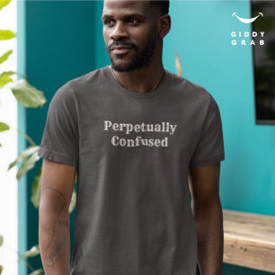 Funny Typo Zeichensatz wird ständig verwechselt T-Shirt