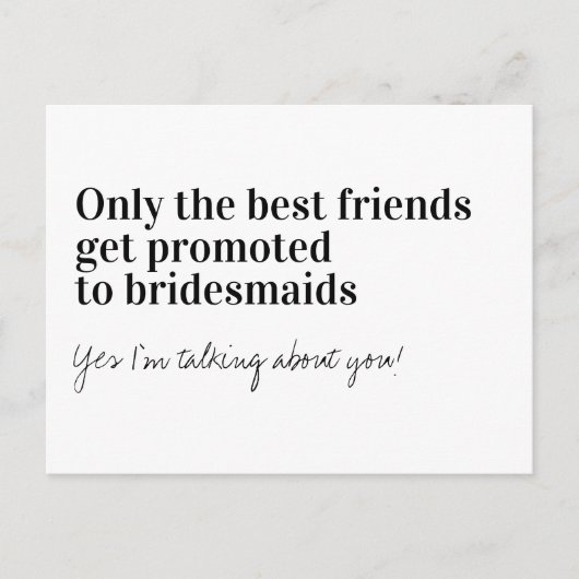 Funny Typografie Bridesmaid Vorschlag Ankündigungspostkarte (Vorderseite)